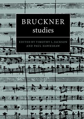 Bruckner Studies