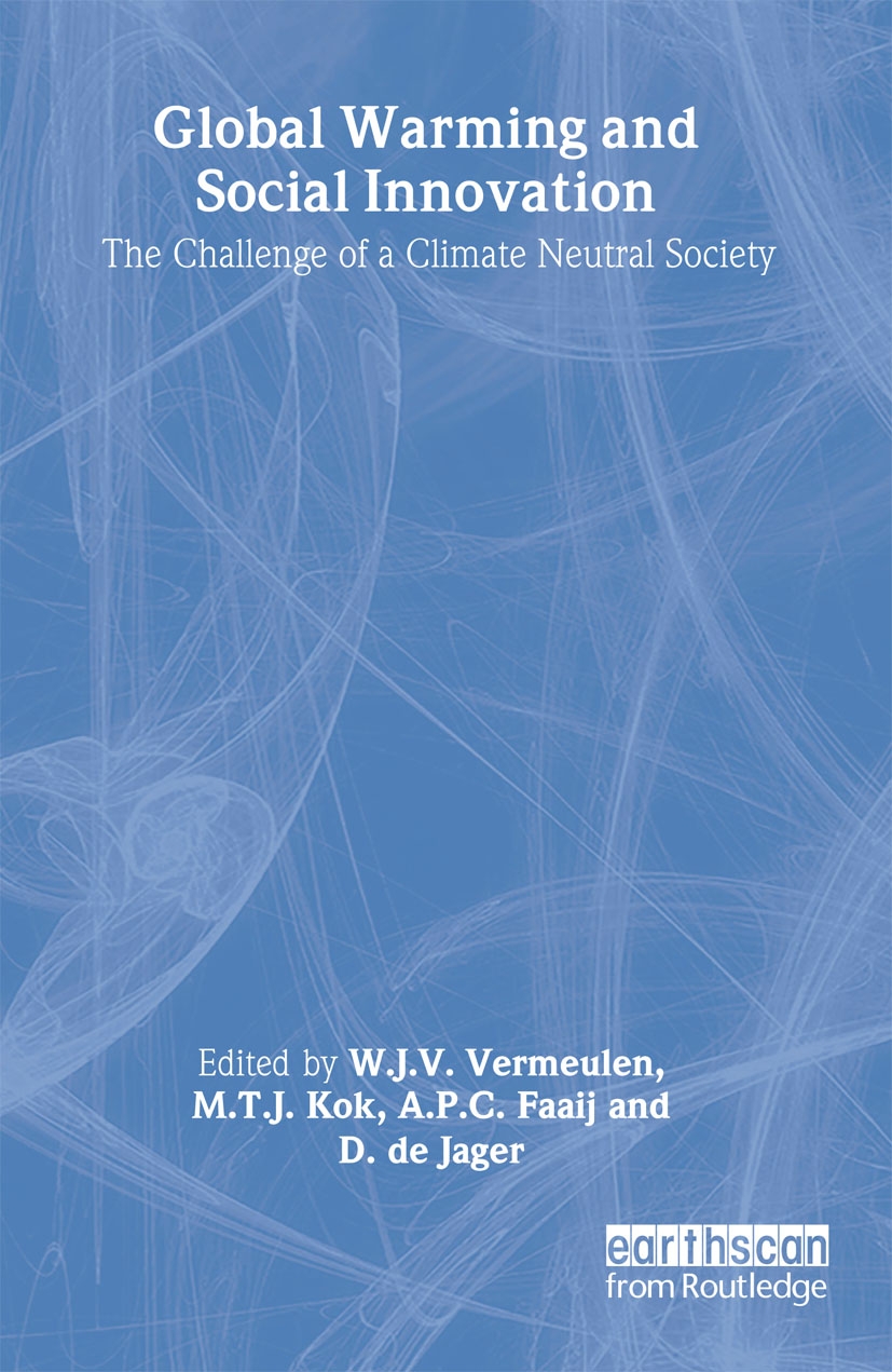 Global Warming and Social Innovation: The Challenge of a Climate-Neutral Society