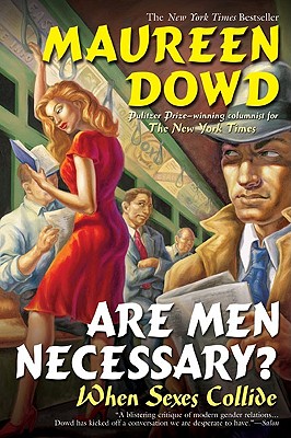 Are Men Necessary?: When Sexes Collide