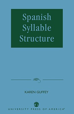 Spanish Syllable Structure