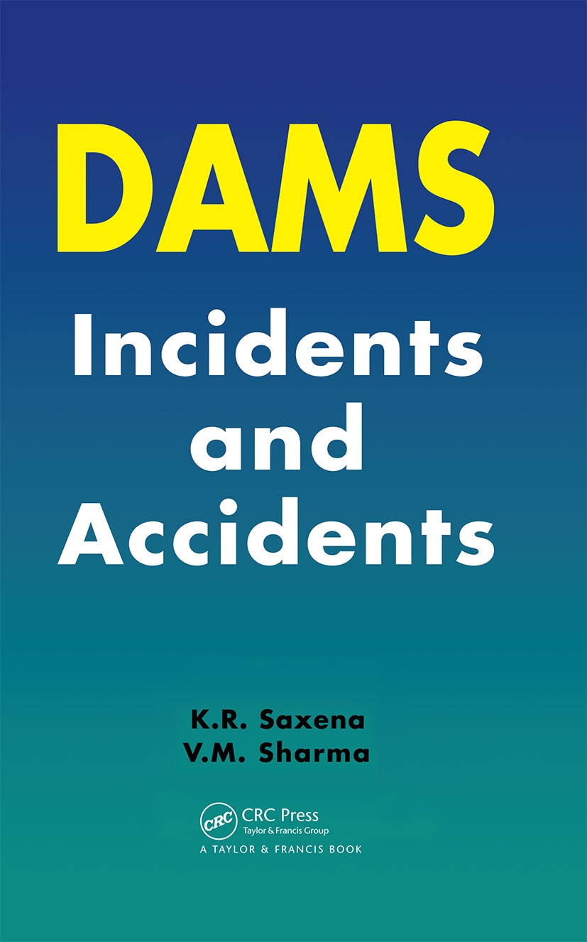 Dams: Incidents And Accidents