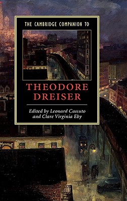 The Cambridge Companion to Theodore Dreiser