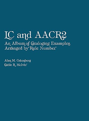 Lc and Aacr 2