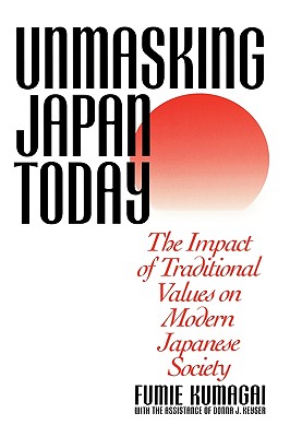 Unmasking Japan Today: The Impact of Traditional Values on Modern Japanese Society