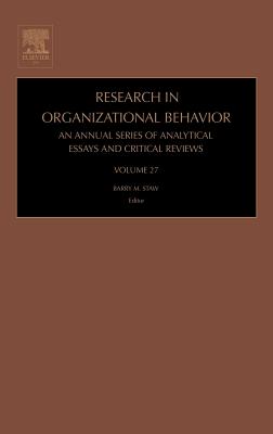 Research In Organizational Behavior: An Annual Series Of Analytical Essays And Critical Reviews