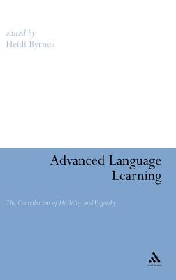 Advanced Language Learning: The Contributions of Halliday and Vygotsk