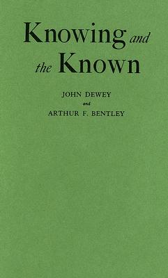 Knowing and the Known