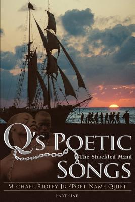 Q’s Poetic Songs