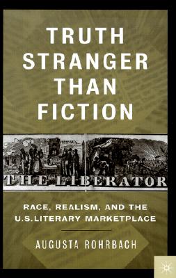 Truth Stranger Than Fiction: Race Realism and the U.S. Literary Marketplace