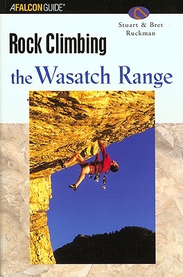 Rock Climbing Wasatch Range