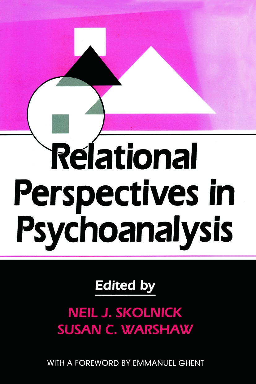 Relational Perspectives in Psychoanalysis