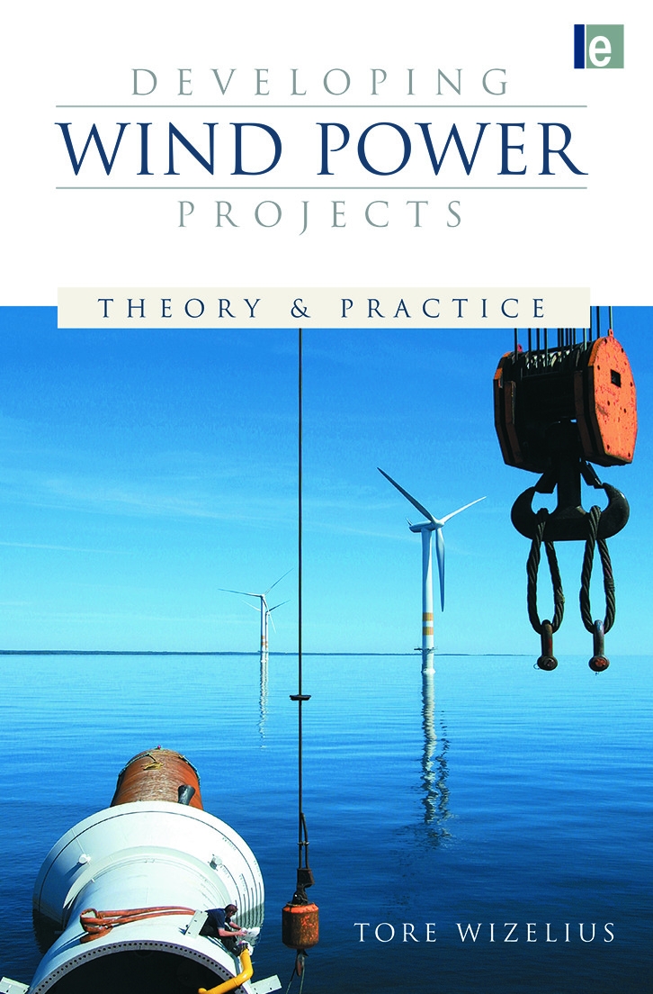 Developing Wind Power Projects: Theory and Practice