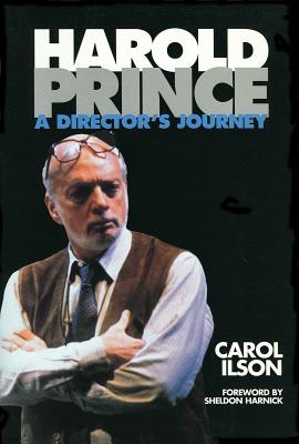 Harold Prince: A Director’s Journey