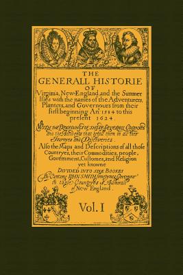 The Generall Historie of Virginia, New England, & The Summer Isles