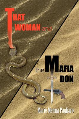 That Woman And the Mafia Don