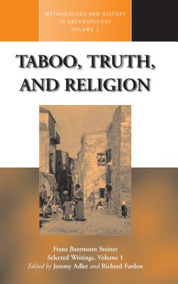 Taboo, Truth, and Religion: Selected Writings