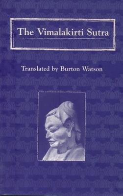 The Vimalakirti Sutra