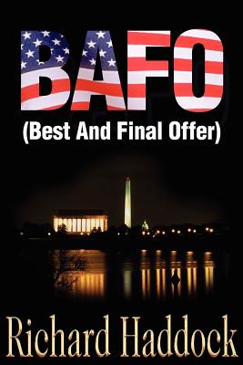 Bafo: (Best and Final Offer