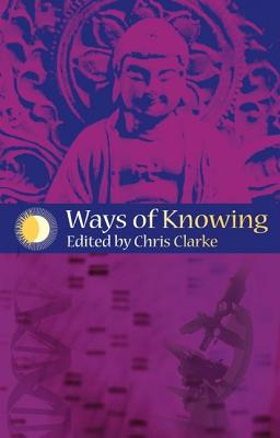 Ways of Knowing: Science And Mysticism Today