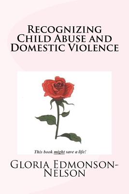 Recognizing Child Abuse And Domestic Violence