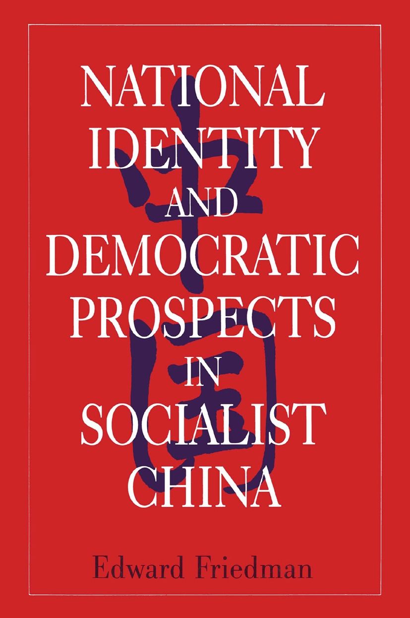 National Identity and Democratic Prospects in Socialist China