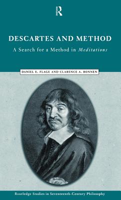 Descartes and Method: A Search for a Method in Meditations