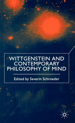 Wittgenstein and Contemporary Philosophy of Mind