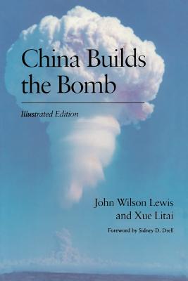 China Builds the Bomb China Builds the Bomb China Builds the Bomb