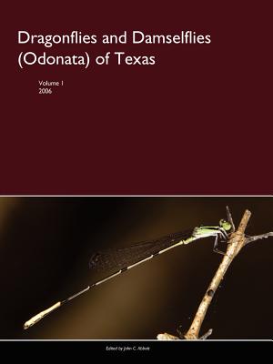 Dragonflies And Damselflies (Odonata) of Texas