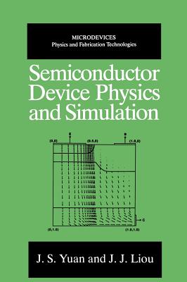 Semiconductor Device Physics and Simulation