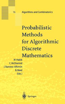 Probabilistic Methods for Algorithmic Discrete Mathematics