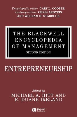 The Blackwell Encyclopedia of Management: Entrepreneurship