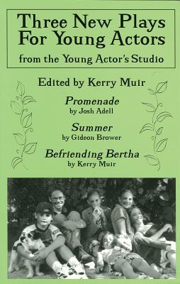 Three New Plays for Young Actors: From the Young Actor’s Studio