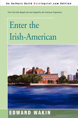 Enter the Irish-American