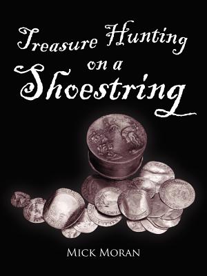 Treasure Hunting on a Shoestring