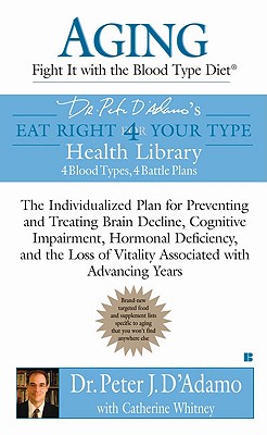 Aging: Fight It With the Blood Type Diet