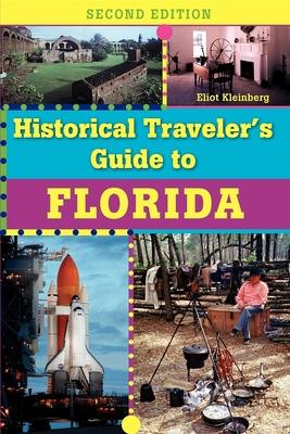 Historical Traveler’s Guide to Florida