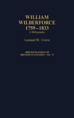 William Wilberforce, 1759-1833: A Bibliography