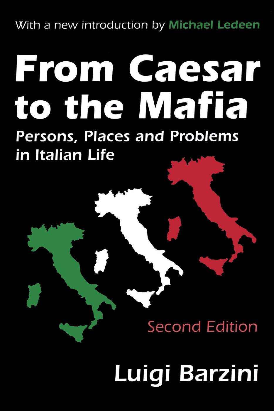 From Caesar to the Mafia