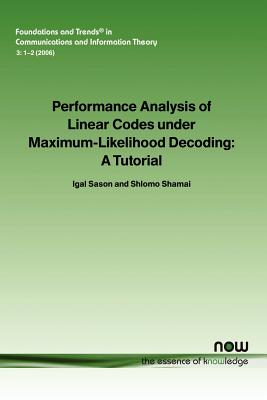 Performance Analysis of Linear Codes Under Maximum-likelihood Decoding: A Tutorial