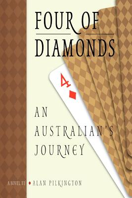 Four of Diamonds: An Australian’s Journey