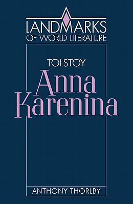 Leo Tolstoy: Anna Karenina