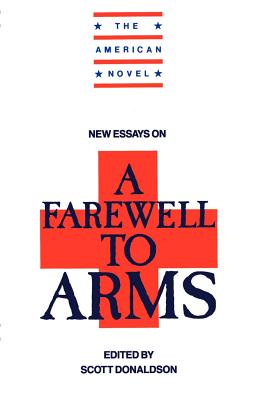 New Essays on a Farewell to Arms