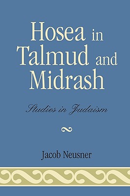 Hosea in Talmud and Midrash