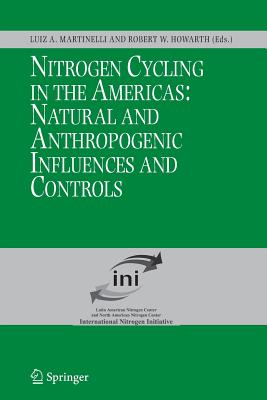 Nitrogen Cycling in the Americas: Natural And Anthropogenic Influences And Controls