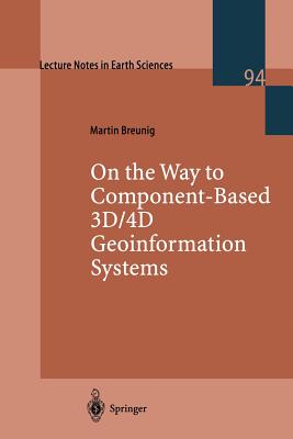 On the Way to Component-Based 3D/4d Geoinformation Systems