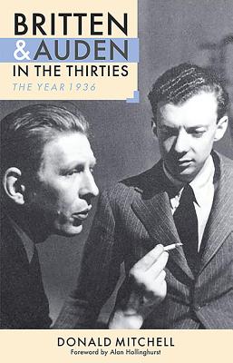 Britten and Auden in the 30’s: The Year 1936