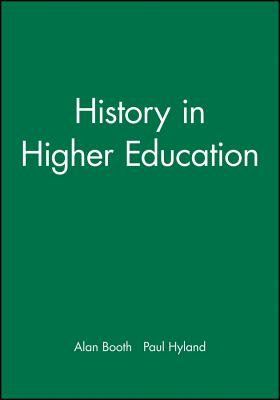 History in Higher Education: New Directions in Teaching and Learning