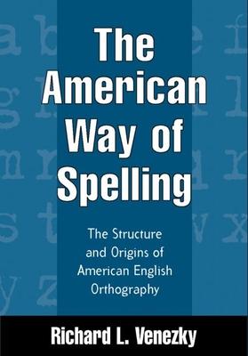 The American Way of Spelling