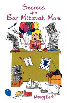 Secrets of a Bar Mitzvah Mom